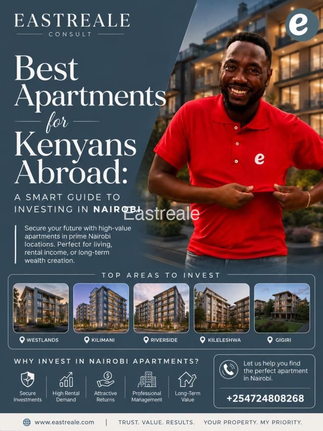 Best Apartments for Kenyans Abroad: A Smart Guide to Investing in Nairobi